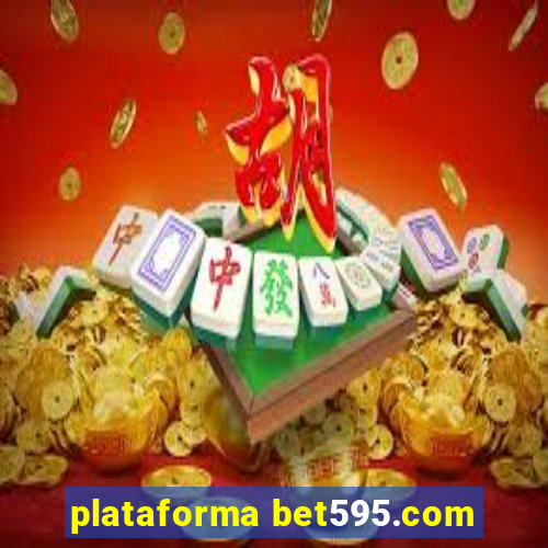 plataforma bet595.com